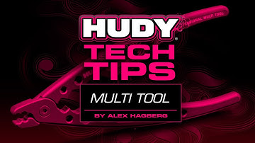 HUDY Tech Tips - HUDY Multi Tool
