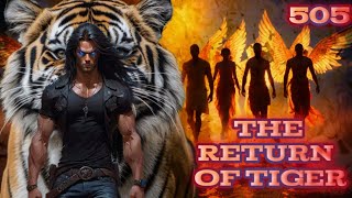 The Return Of Tiger Episode 505|The Return of tiger |#kahani#fm#story