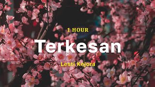 1 Jam Terkesan  Lesti Kejora