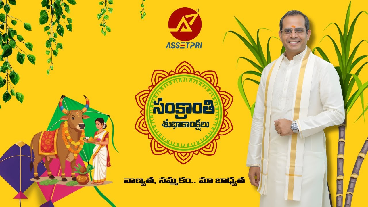 This Sankranthi, Your Dream Home Becomes Reality Assetpri 