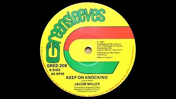 Jacob Miller   Keep On Knocking & Dub