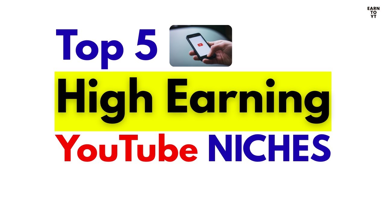 Top 5 High Earning YouTube Niches | Best YouTube Channel Ideas to Make ...