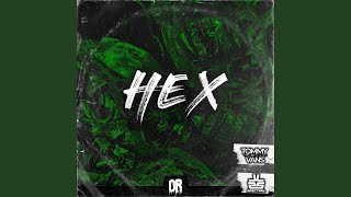 Hex (feat. Spectral) - Tommy Vans