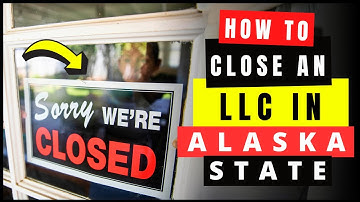 How to Dissolve, Close or Terminate an LLC Business in Alaska Online (2026) Articles of Dissolution