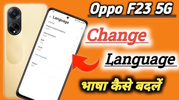 How to change language in Oppo f23 /Oppo f23 me language kaise change kare
