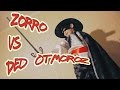 Zorro vs Ded Otmoroz