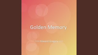 Golden Memory