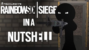 Rainbow Six Siege In A Nutshell (Pivot Animation)