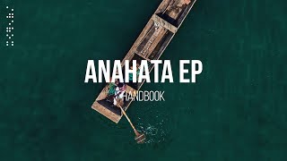 Handbook - "Anahata EP" (Stereofox Release)