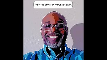 Comptia Project+ SY0-004 Certification | How to study guide (2021) | Project Properties & Phases