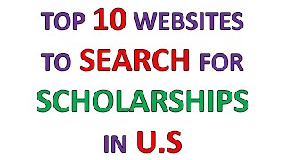 Top 10 Best Websites to Search for Scholarship in U.S in 2023 ... In Just One Minute