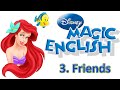 Magic english 3  friends  english with cartoons for kids