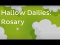 Hallow dailies  20 minute catholic prayer  rosary