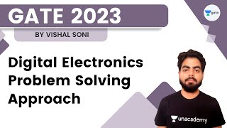 Digital Electronics Problem Solving Approach | Vishal Soni | GATE 2023