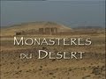 Carnets d'Egypte - Monastères du désert