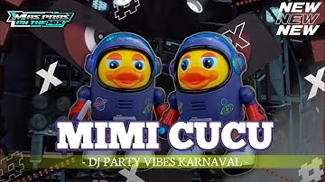 DJ MIMI CUCU VIRAL TIKTOK ‼️ PARTY VIBES KARNAVAL 2K25 🔥🔥
