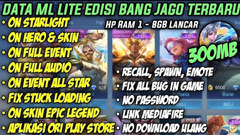Data ML Lite 300mb Full Event Patch M5 |ML Lite | MIbb Lite | Cara Menagatasi Lag dan Patah" di ML