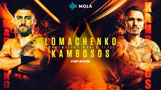 LOMACHENKO vs KAMBOSOS KO! | FULL FIGHT | TOP RANK | MOLA TV