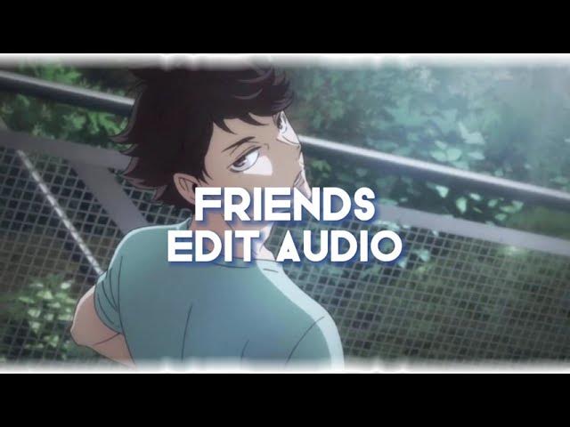 friends by chase atlantic edit audio｜TikTok Search
