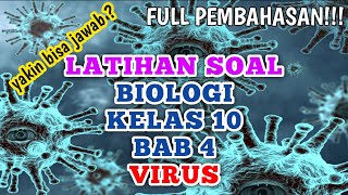 Latihan Soal Biologi Kelas 10 Bab 4 Virus #biologi #kelas10  #kvirus