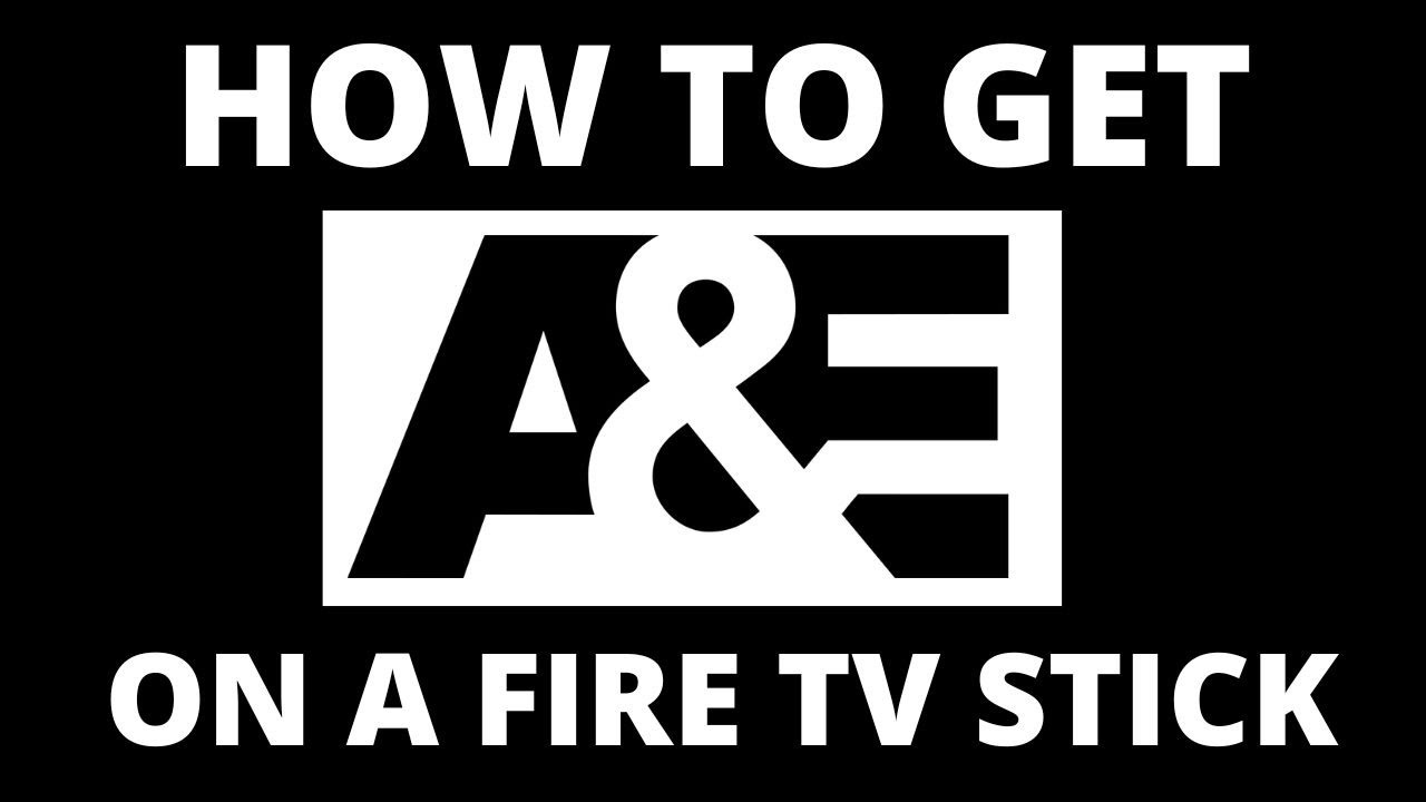 How to Get A&E App on a Fire TV Stick - YouTube