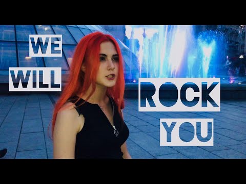 We Will Rock You - Cover By Victory Vizhanska Виктория Вижанская - Queen Tribute Series