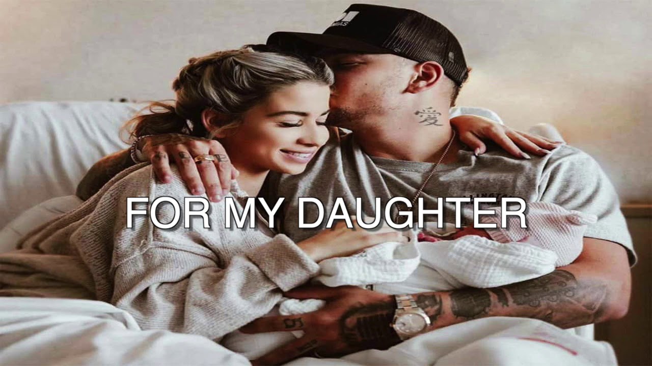 Kane Brown For My Daughter Audio With Lyrics Youtube