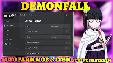 Demonfall Script | Inf Health, Stamina, Auto Farm Mob, All Boss, Auto Collect Item, Dupe Item 2025