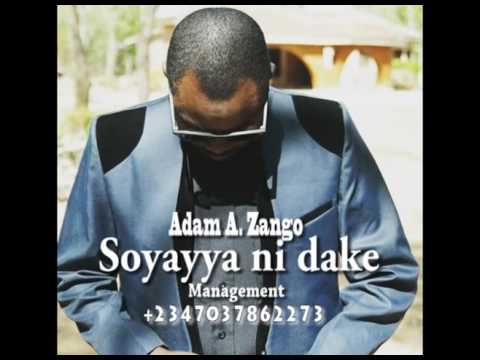 Download Adam A. Zango - Soyayya ni dake (Official Audio)