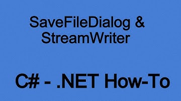 How To Use A SaveFileDialog and StreamWriter in .NET (C#)