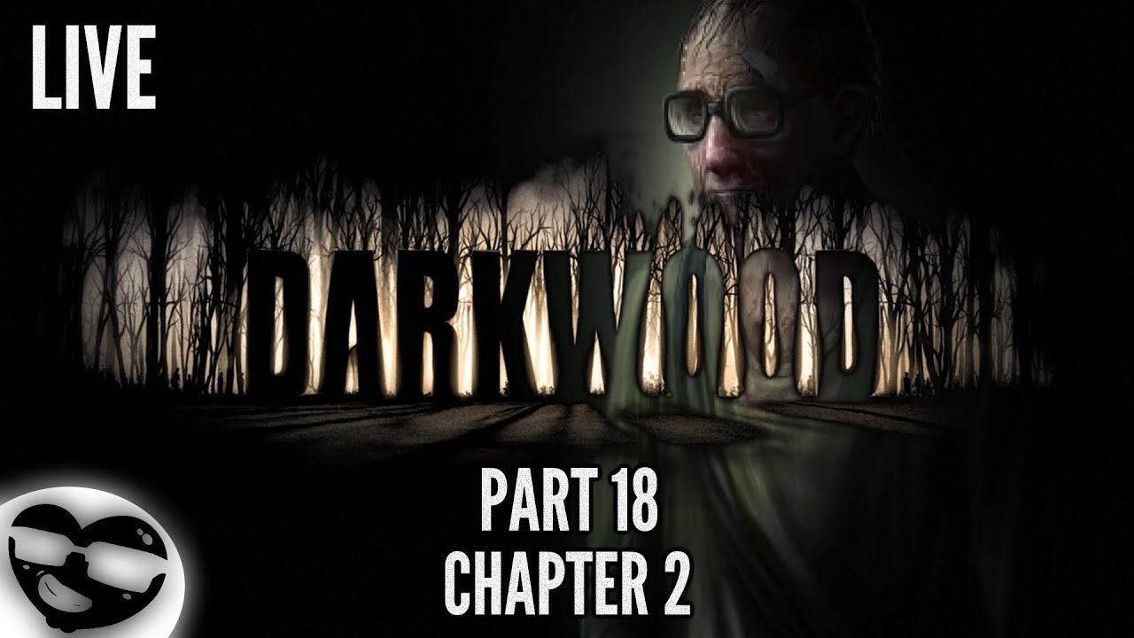 Darkwood Live The Doctor and The Swamp Part 18 Let's Play Blind
