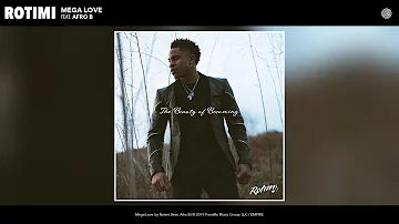 Rotimi - Mega Love (Audio) (feat. Afro B)