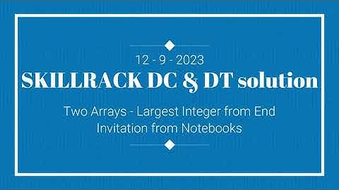 12-9 SKILLRACK DAILY CHALLENGE AND DAILY TEST SOLUTION | C++