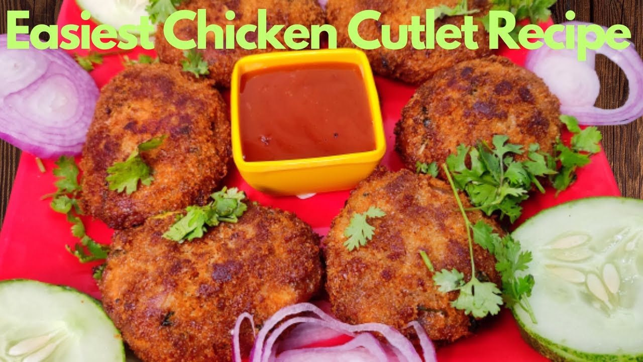 Easiest Chicken Cutlet Recipe l सबसे आसान चिकन कटलेट रेसिपी YouTube