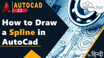 Spline in AutoCad | How to Draw a Spline in AutoCad | AutoCad Spline Command Tutorial (Part-23)