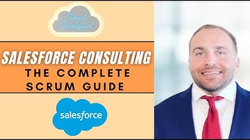 Salesforce Consulting: The Complete Scrum Guide (AUDIO VERSION)