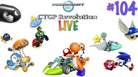 LIVE - MkWii CTGP (#104) Countdown & CTWW