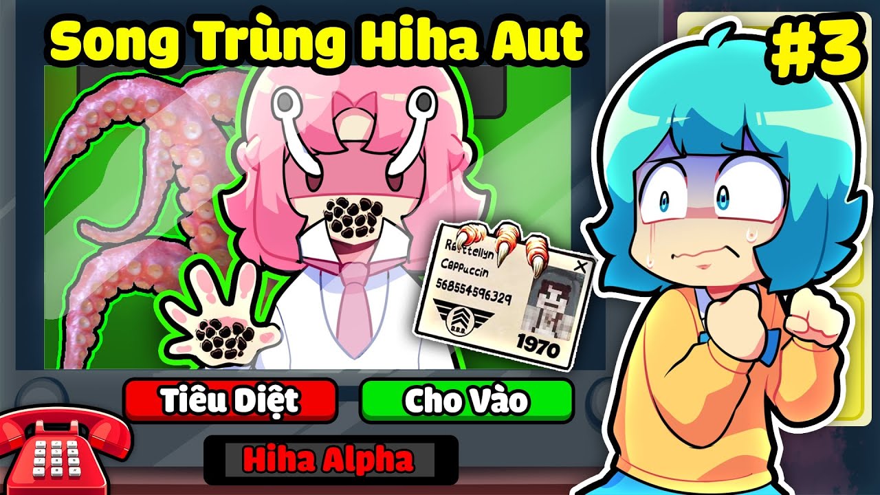 YUMMIE PHÁT HIỆN SONG TRÙNG BIẾN DỊ TẠI LÀNG HIHA AUT *YUMMIE KIỂM DUYỆT SONG TRÙNG T3 👹😱