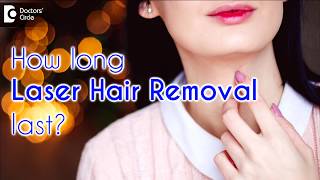 How long results of Laser hair removal last? - Dr. Pavan Murdeshwar