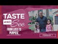 Taste and See | #6: From Loss to Purpose - For Saturday, February 7, 2026