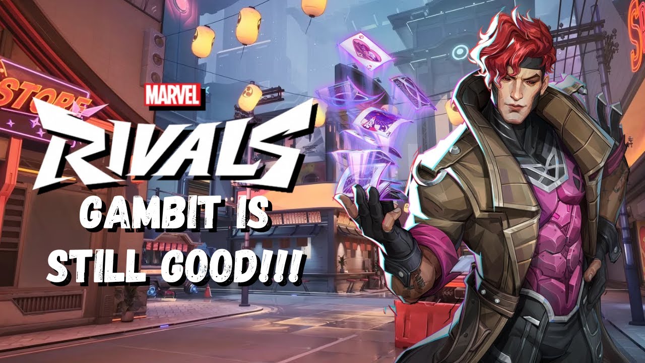 Marvel Rivals Gambit Intro Marvel Rivals - Gambit is STILL GOOD - YouTube