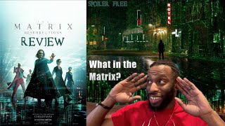 The Matrix Resurrections (2021) - REVIEW (Spoiler Free!)