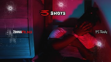 F.S Rudy- 3 Shots Official Video ShotBy: (Zenius Films)