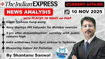 Indian Express Newspaper Analysis | 10 NOVEMBER 2025 | EXPLAINED #upsc2026 #currentaffairs