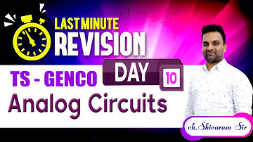 TS GENCO II Last Minute Revision II Analog Circuits || Day - 10 || SAIMEDHA KOTI - HYD