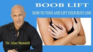 BOOB LIFT -  How to Tone and Lift Your Bust Line  /  Dr Mandell screenshot 1