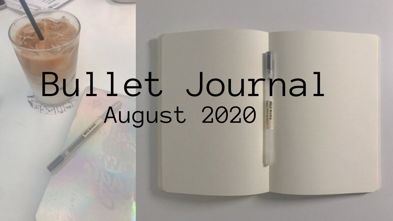 August 2020 Bullet Journal Setup | Plan With Me | Simple & Minimalist