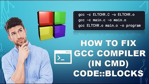 How to Fix GCC Compiler in CMD (Code::Blocks) – Easy & Quick