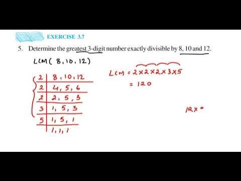 Determine the greatest 3-digit number exactly divisible by 8, 10 and 12 ...