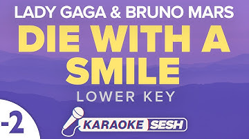 Thumbnail of Die With A Smile (Lower Key) Karaoke - Lady Gaga & Bruno Mars